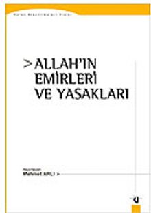 Allah'ın Emirleri ve Yasakları