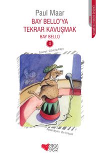 Bay Bello'ya Tekrar Kavuşmak 3