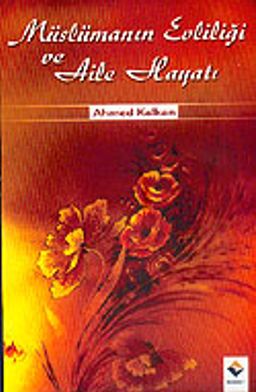 Müslümanın Evliliği ve Aile Hayatı cep boy