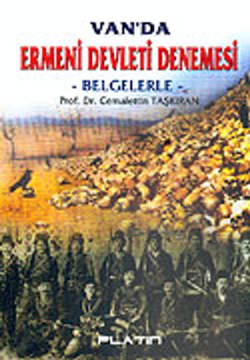 Van'da Ermeni Devleti Denemesi / Belgelerle