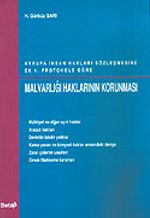 Malvarlığı Haklarının Korunması / Avrupa İnsan Hakları Sözleşmesine Ek 1. Protokole Göre