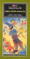 Fareli K&ouml;y&uuml;n Kavalcısı-D&uuml;z Yazı