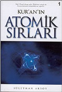 Kur'an'ın Atomik Sırları