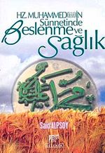 Hz. Muhammed'in Sünnetinde Beslenme ve Sağlık