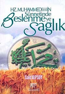 Hz. Muhammed'in Sünnetinde Beslenme ve Sağlık