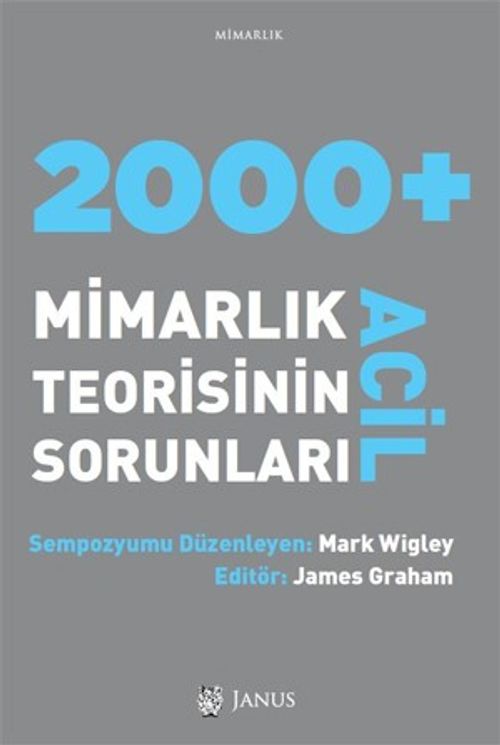 2000+Acil Mimarlık Teorisinin Sorunları