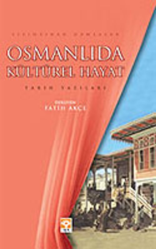 Osmanlıda Kültürel Hayat