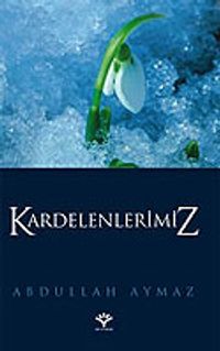 Kardelenlerimiz