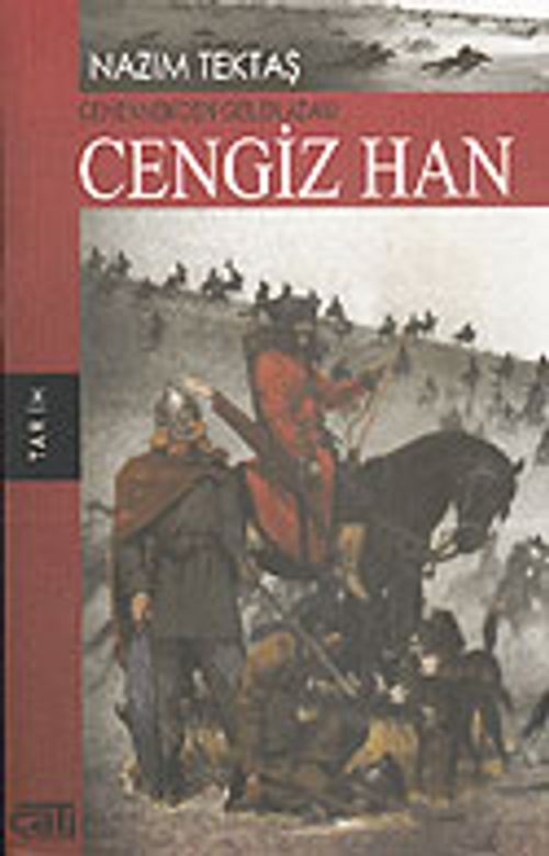 Cengiz Han Cehennemden Gelen Adam