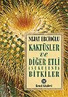 Kakt&uuml;sler ve Diğer Etli (Sukulent) Bitkiler