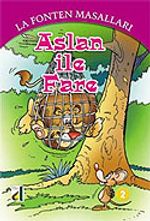 Aslan ile Fare / 2 La Fonten Masalları Dizisi
