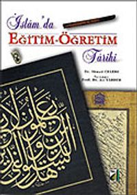 İslamda Eğitim Öğretim Tarihi