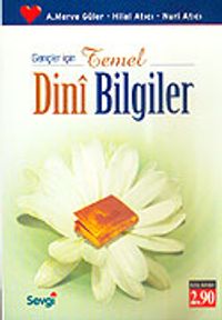 Gençler İçin Temel Dini Bilgiler