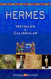 Hermes / Metinler & Çalışmalar