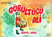 Gürültücü Ali / 1 Eğitsel Öyküler Oku-Boya Dizisi