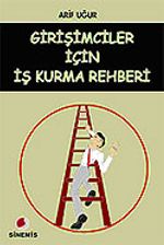 Girişimciler İçin İş Kurma Rehberi