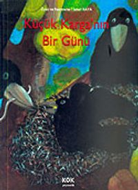 Küçük Karga'nın Bir Günü