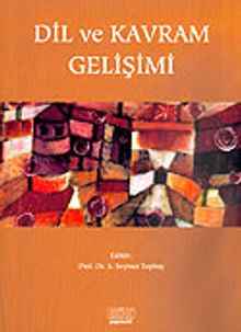 Dil ve Kavram Gelişimi