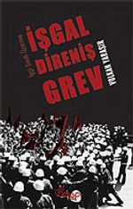 İşgal Direniş Grev