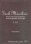 Türk Musikisi (2 Cilt) Ansiklopedik Sözlüğü