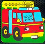 Küçük İtfaiye (0-3 yaş)