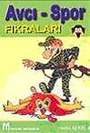 Avcı-Spor Fıkraları