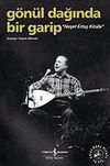 G&ouml;n&uuml;l Dağında Bir Garip / Neşet Ertaş Kitabı