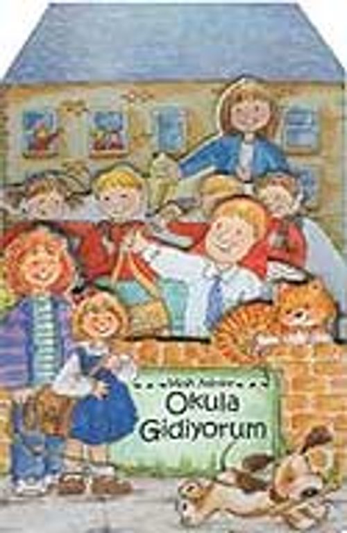Okula Gidiyorum / Minik Adımlar Üç Boyutlu