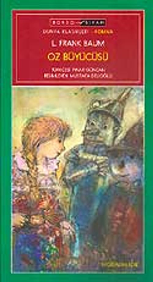 Oz Büyücüsü / İlköğretimlilere (yeşil-sarı dizi)