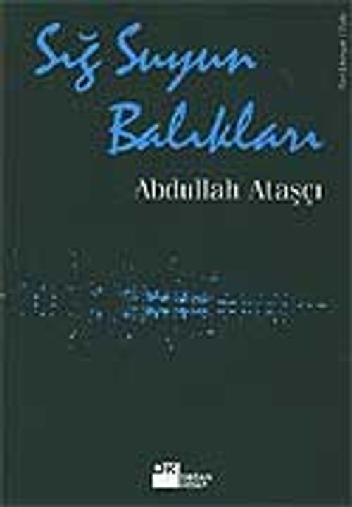 Sığ Suyun Balıkları