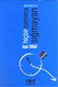 Hiçbir Zamana Sığmayan