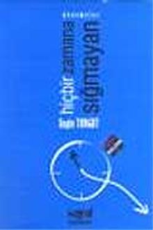 Hiçbir Zamana Sığmayan