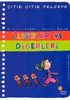Liderler ve Diğerleri / &Ccedil;ıtır &Ccedil;ıtır Felsefe (13. Kitap)