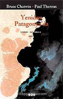 Yeniden Patagonya'da