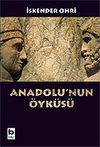 Anadolu'nun &Ouml;yk&uuml;s&uuml;