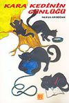 Kara Kedinin G&uuml;nl&uuml;ğ&uuml;