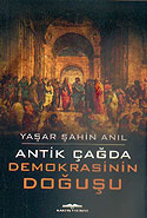 Antik Çağda Demokrasinin Doğuşu
