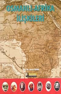 Osmanlı Afrika İlişkileri