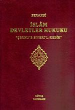 5 Cilt İslam Devletler Hukuku / Serahsi / Şerhu's-Siyeri'l-Kebir