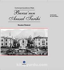 Bursa'nın Anısal Tarihi