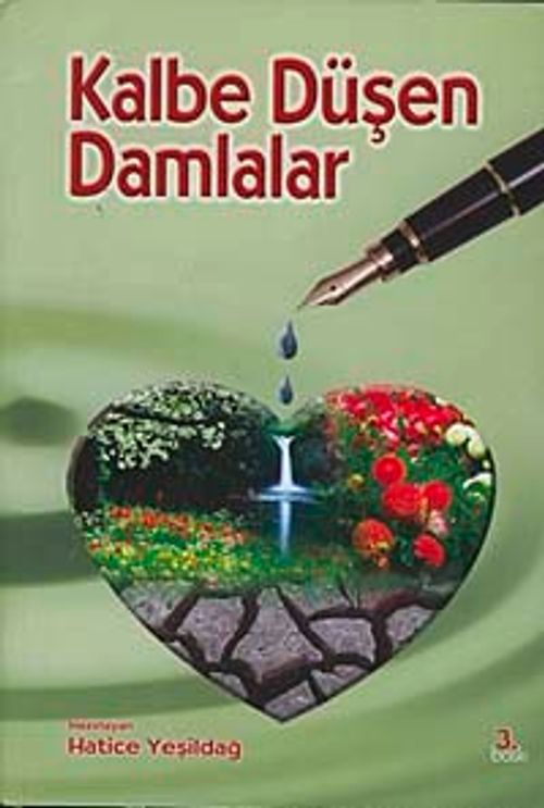 Kalbe Düşen Damlalar