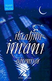 İbrahim İmanı Öğreniyor