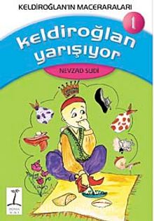 Keldiroğlan Yarışıyor-1 - Nevzad Sudi