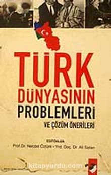 Türk Dünyasının Problemleri - Prof. Dr. Necdet Öztürk