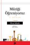 M&uuml;ziği &Ouml;ğreniyoruz 1