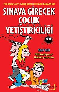 Sınava Girecek Çocuk Yetiştiriciliği