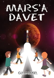 Mars’a Davet - Gül Durusel