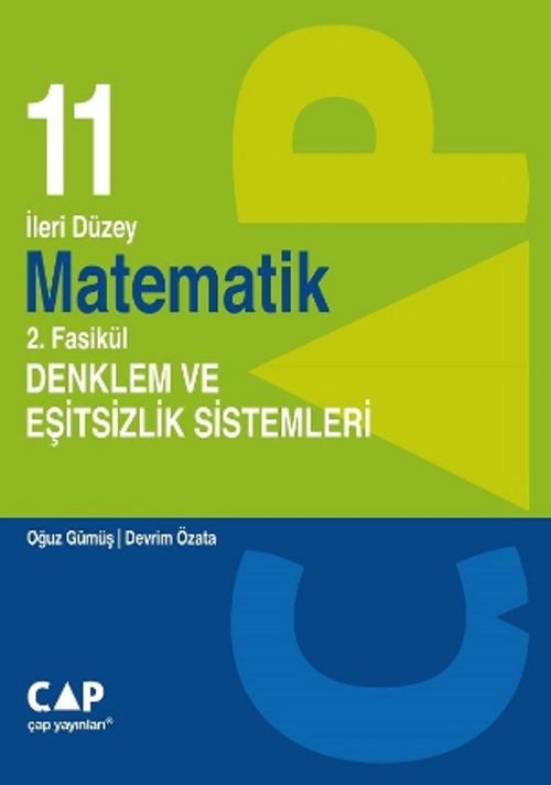 11. Sınıf İleri Düzey Matematik 2. Fasikül Denklem ve Eşitsizlik Sistemleri