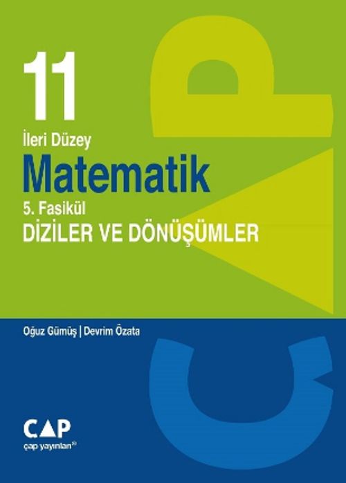 11. Sınıf İleri Düzey Matematik 5. Fasikül Diziler ve Dönüşümler