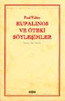 Eupalinos ve Öteki Söyleşimler